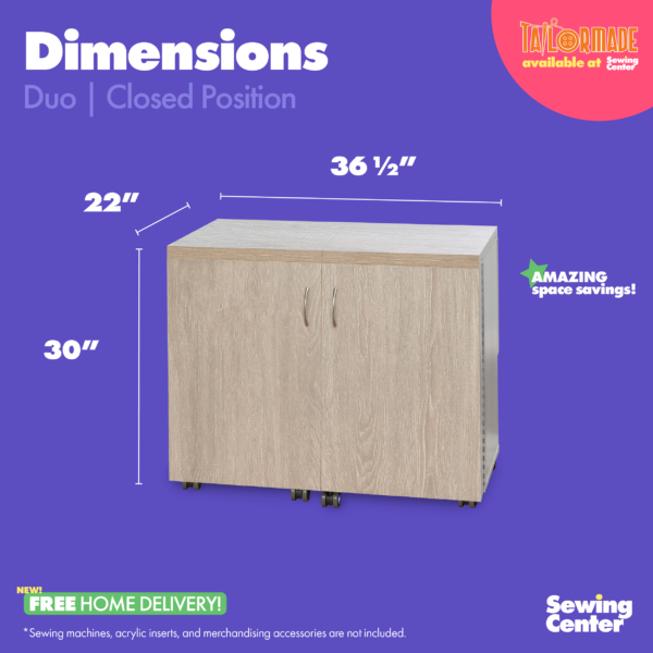 Duo Sewing Cabinet's closed position dimensions from Tailormade Sewing Furniture - available at Sewing Center. Sew your BEST life with Duo - and enjoy flat bed sewing, a glide-out thread closet, and in-door notion storage. Now with hassle-free home delivery.