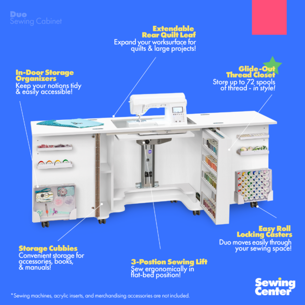 Duo Sewing Cabinet's feature list from Tailormade Sewing Furniture - available at Sewing Center. Sew your BEST life with Duo - and enjoy flat bed sewing, a glide-out thread closet, and in-door notion storage. Now with hassle-free home delivery.